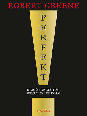 cover image of Perfekt! Der überlegene Weg zum Erfolg
